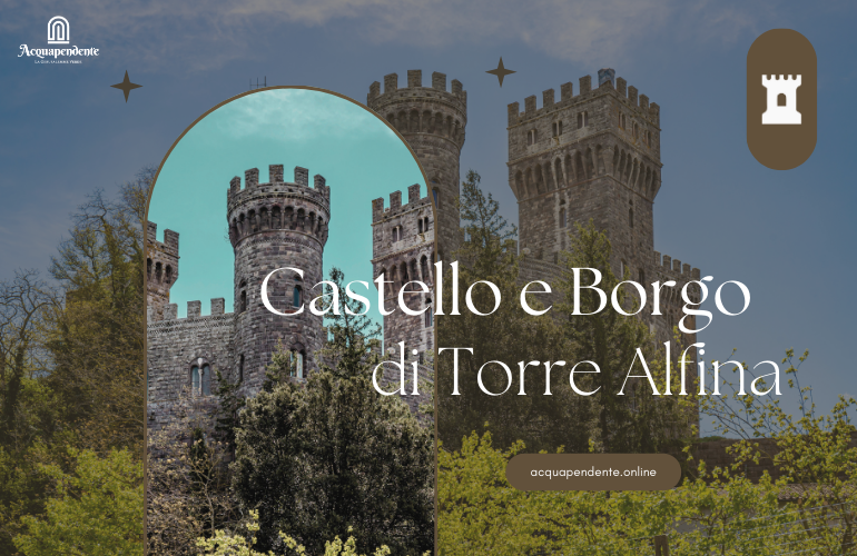 Castello e Borgo di Torre Alfina
