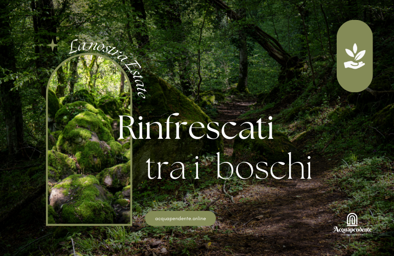 Cosa fare d’estate ad Acquapendente