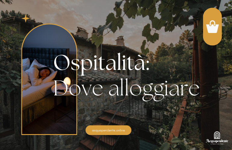 Trova l’Alloggio Perfetto ad Acquapendente