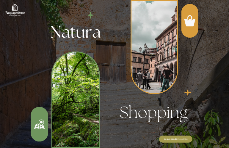 Esplora Acquapendente: Natura e Shopping per Tutti i Gusti!