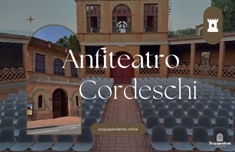 Anfiteatro Cordeschi: Il Palcoscenico all’Aperto di Acquapendente