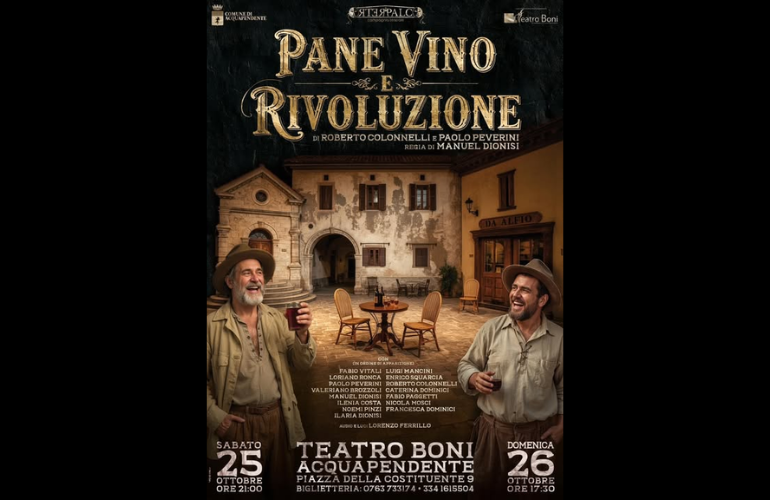 Pane, Vino e Rivoluzione al Teatro Boni di Acquapendente