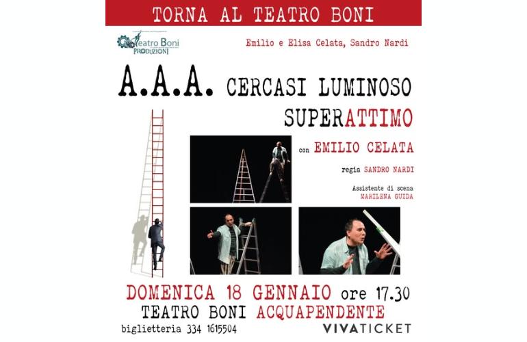 “A.A.A. Cercasi luminoso SuperAttimo” in scena al Teatro Boni