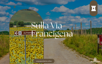 Acquapendente e la Via Francigena: una tappa storica del cammino
