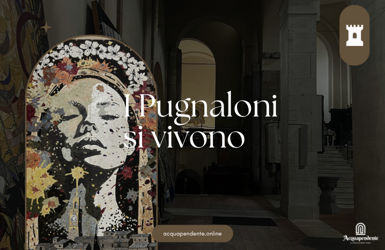 I Pugnaloni di Acquapendente: un’esperienza da vivere dal vivo