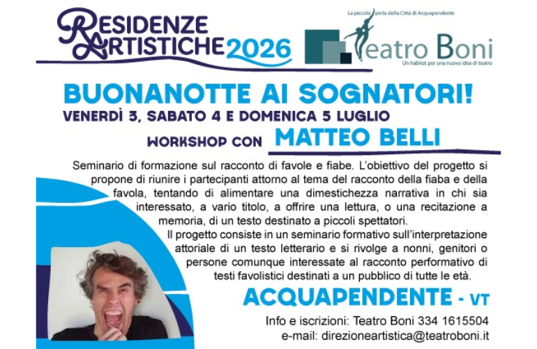 “Buonanotte ai Sognatori!”: al Teatro Boni di Acquapendente il workshop con Matteo Belli