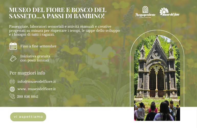 “A Passi di Bambino”: al Museo del Fiore e al Bosco del Sasseto un progetto inclusivo dedicato alla natura