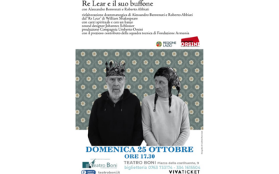 Re Lear e il suo buffone: Alessandro Benvenuti e Roberto Abbiati al Teatro Boni di Acquapendente